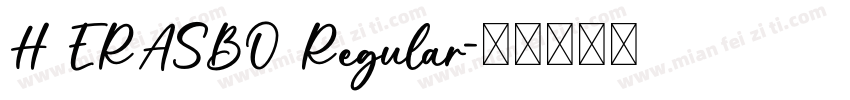 H ERASBO Regular字体转换